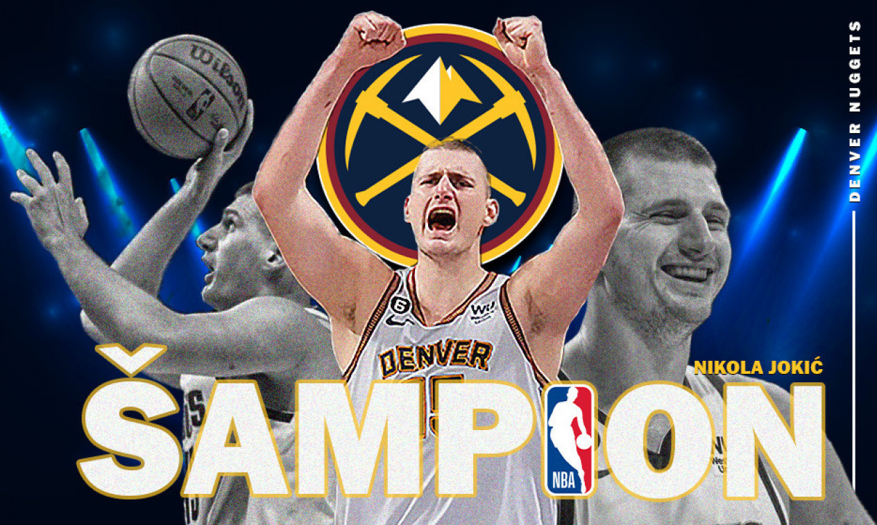 Dame i gospodo, NBA šampion, ONE & ONLY - NIKOLA JOKIĆ